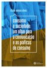 Livro - Consumo e sociedade: