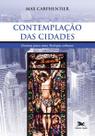 Livro - Contemplação das cidades - Poemas para uma teologia urbana Livro - Contemplação das cidades - Poemas para uma teologia urbana