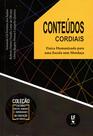 Livro - Conteúdos cordiais: física humanizada para uma escola sem mordaça Livro - Conteúdos cordiais: física humanizada para uma escola sem mordaça
