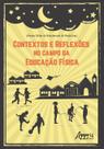Livro - Contextos e reflexões no campo da educação física