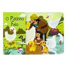 Livro - Contos Clássicos com Abas: Patinho Feio, O Livro - Contos Clássicos com Abas: Patinho Feio, O