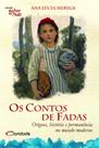 Livro - Contos de Fadas: origens, história e permanência no mundo moderno