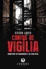 Livro - Contos de vigília - Monstros do imaginário e da vida real