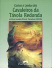 Livro - Contos e lendas dos cavaleiros da Távola Redonda