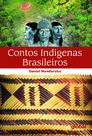 Livro - Contos indígenas brasileiros Livro - Contos indígenas brasileiros
