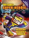 Livro - Contos Maravilhosos - Minecraft Super-Herois Livro - Contos Maravilhosos - Minecraft Super-Herois