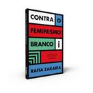 Livro - Contra o Feminismo Branco