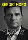 Livro - Contra o sistema da corrupção
