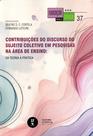 Livro - Contribuições do Discurso do Sujeito Coletivo em Pesquisas na Área de Ensino