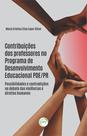 Livro - Contribuições dos professores no programa de desenvolvimento educacional PDE/PR Livro - Contribuições dos professores no programa de desenvolvimento educacional PDE/PR