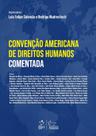 Livro - Convenção Americana de Direitos Humanos Comentada - 1ª Edição 2024