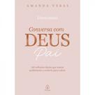 Livro Conversa com Deus Pai: 365 reflexões Livro Conversa com Deus Pai: 365 reflexões