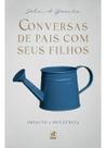 Livro conversas de pais com seus filhos ed. nutra