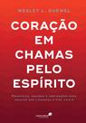 Livro - Coração em chamas pelo Espírito