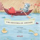Livro - Coração & Mente: uma história de amizade