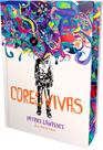 Livro - Cores Vivas Livro - Cores Vivas