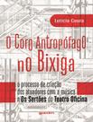 Livro - Coro Antropofago No Bixiga