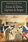 Livro - Coroas de glória, lágrimas de sangue Livro - Coroas de glória, lágrimas de sangue