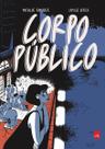 Livro - Corpo público (Graphic Novel) Livro - Corpo público (Graphic Novel)