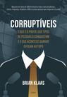 Livro - Corruptíveis