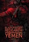 Livro CREATESPACE Black Powder Red Earth Yemen Livro Dois