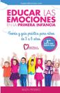 Livro CREATESPACE Educar Emoções na Primeira Infância Idades 3-6