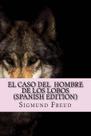 Livro CREATESPACE O Caso do Homem dos Lobos em Espanhol
