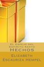 Livro CREATESPACE O Espelho do Espírito Santo: Atos