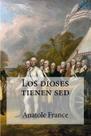 Livro CREATESPACE Os deuses têm sede (Edição em Espanhol)
