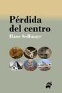 Livro CREATESPACE Perdida del centro (edição em espanhol)