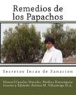 Livro CREATESPACE Remedios de los Papachos Secrets Incas