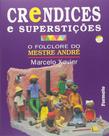 Livro - Crendices e superstições Livro - Crendices e superstições