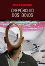 Livro - Crepúsculo dos ídolos