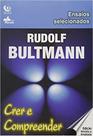 Livro - CRER E COMPREENDER - ENSAIOS SELECIONADOS - 1ª