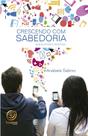 Livro - Crescendo com sabedoria Livro - Crescendo com sabedoria