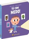 Livro - Cresco E Apareco: To Com Medo! - Volume 1