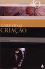 Livro Criação - Gore Vidal - Edição Nova Fronteira