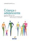Livro - Criança & adolescente em foco Livro - Criança & adolescente em foco
