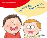 Livro - Criança diz cada coisa...
