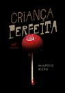Livro - Criança perfeita Livro - Criança perfeita