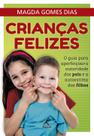 Livro - Crianças felizes