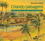 Livro - Criando paisagens: Guia de arquitetura paisagística Livro - Criando paisagens: Guia de arquitetura paisagística