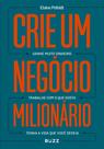 Livro - Crie um negócio milionário