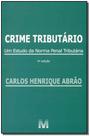 Livro - Crime tributário - 4 ed./2015 Livro - Crime tributário - 4 ed./2015