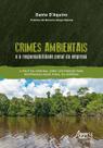 Livro - Crimes Ambientais e a Responsabilidade Penal da Empresa