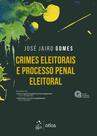 Livro - Crimes Eleitorais e Processo Penal Eleitoral - 8ª Edição 2026 Livro - Crimes Eleitorais e Processo Penal Eleitoral - 8ª Edição 2026