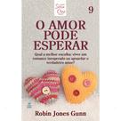 Livro - Cris Vol. 09 - O Amor Pode Esperar - Nova Edição