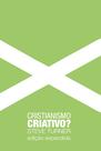 Livro - Cristianismo criativo?