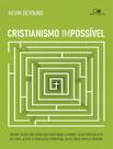 Livro - Cristianismo Impossivel