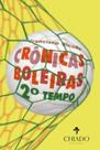 Livro - Crônicas Boleiras - Segundo tempo